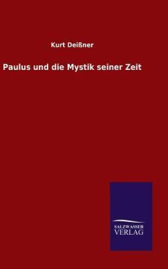 Paulus und die Mystik seiner Zeit