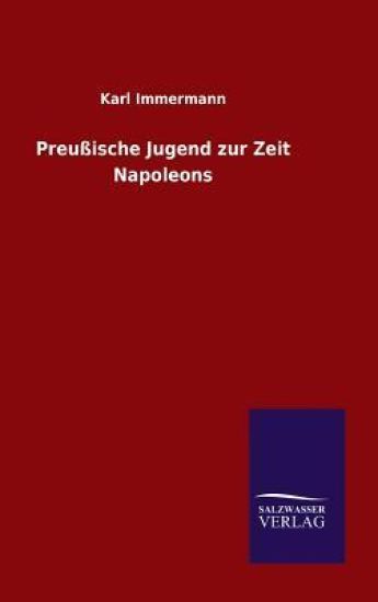 Preußische Jugend zur Zeit Napoleons