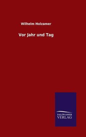 Vor Jahr und Tag