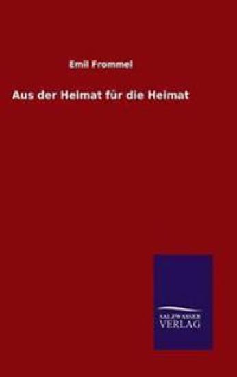 Aus der Heimat für die Heimat