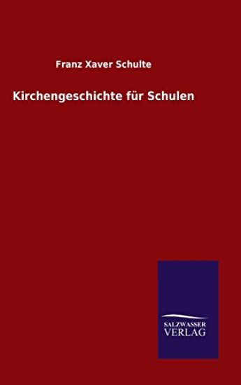 Kirchengeschichte für Schulen