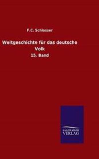 Weltgeschichte für das deutsche Volk