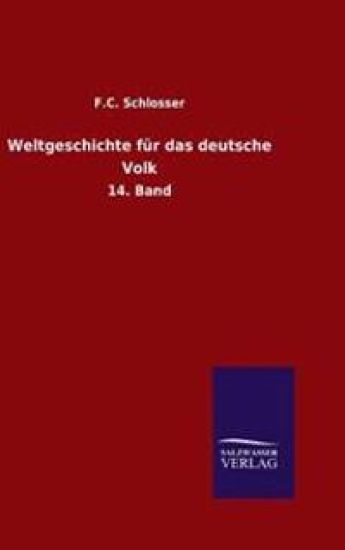 Weltgeschichte für das deutsche Volk
