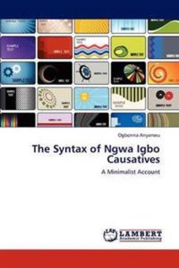 The Syntax of Ngwa Igbo Causatives