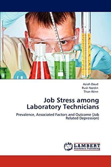 Job Stress among Laboratory Technicians