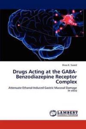 Drugs Acting at the GABA-Benzodiazepine Receptor Complex