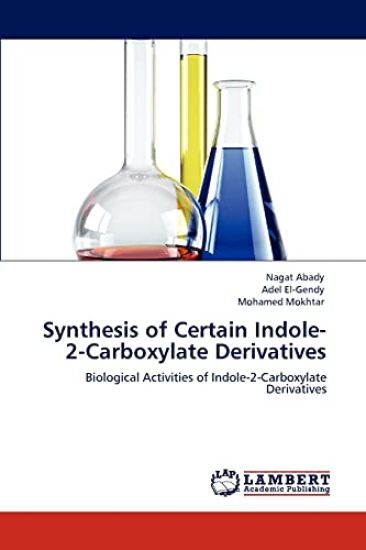Synthesis of Certain Indole-2-Carboxylate Derivatives