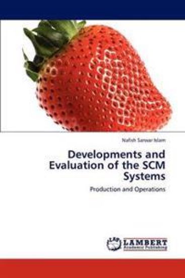 Developments and Evaluation of the SCM Systems