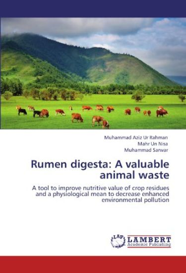Rumen digesta: A valuable animal waste