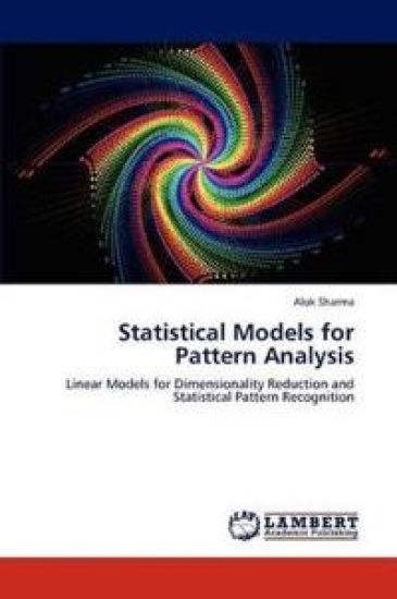 Statistical Models for Pattern Analysis