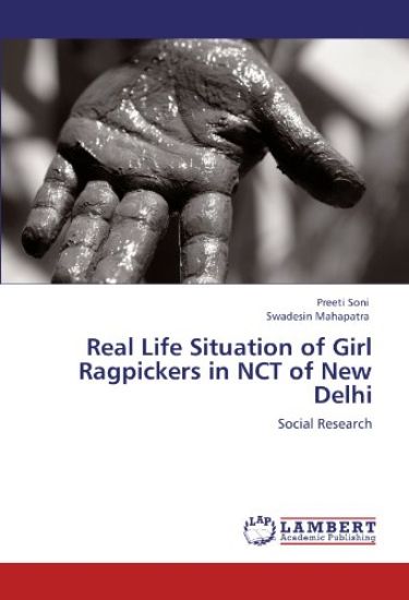 Real Life Situation of Girl Ragpickers in NCT of New Delhi