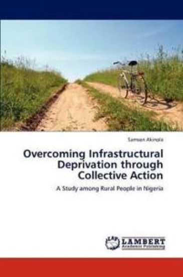 Overcoming Infrastructural Deprivation through Collective Action