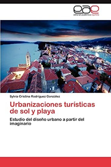 Urbanizaciones turísticas de sol y playa