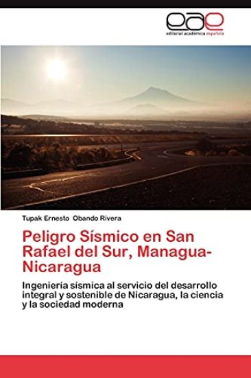 Peligro Sismico En San Rafael del Sur, Managua-Nicaragua