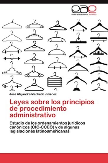 Leyes Sobre Los Principios de Procedimiento Administrativo