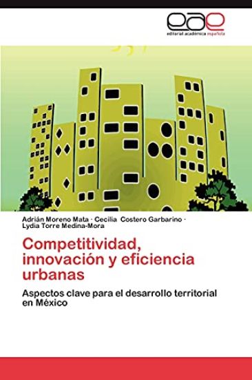 Competitividad, Innovacion y Eficiencia Urbanas