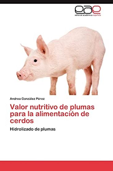 Valor nutritivo de plumas para la alimentación de cerdos