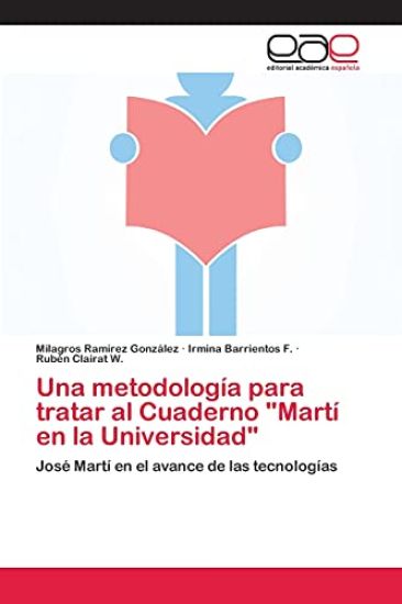 Una metodología para tratar al Cuaderno "Martí en la Universidad"