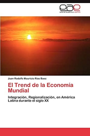 El Trend de la Economía Mundial