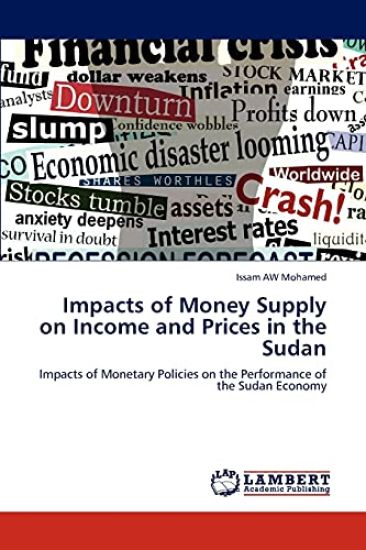 Impacts of Money Supply on Income and Prices in the Sudan