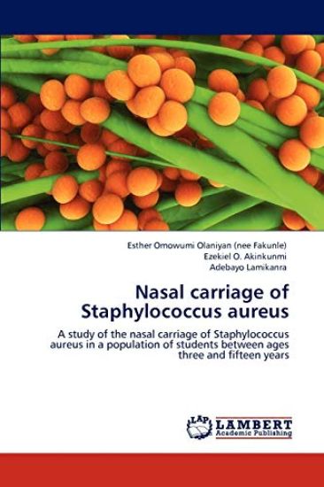 Nasal carriage of Staphylococcus aureus
