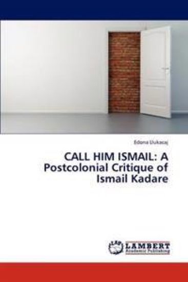 Call Him Ismail