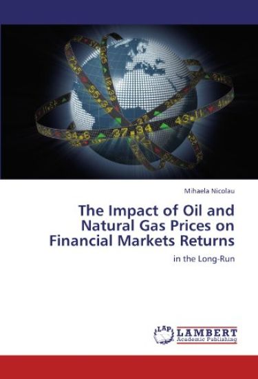 The Impact of Oil and Natural Gas Prices on Financial Markets Returns