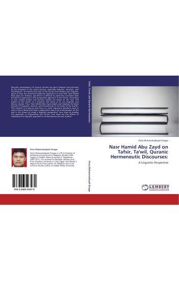 Nasr Hamid Abu Zayd on Tafsir, Ta'wil, Quranic Hermeneutic Discourses