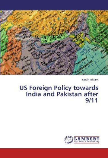 US Foreign Policy towards India and Pakistan after 9/11
