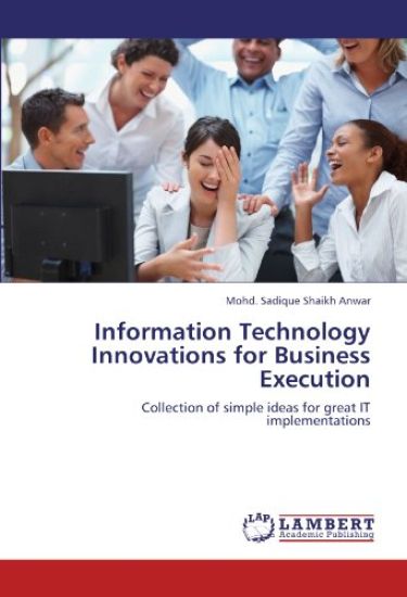 Information Technology Innovations for Business Execution