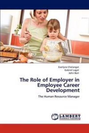 The Role of Employer in Employee Career Development