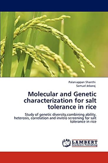 Molecular and Genetic Characterization for Salt Tolerance in Rice