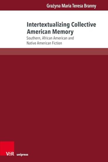 Intertextualizing Collective American Memory