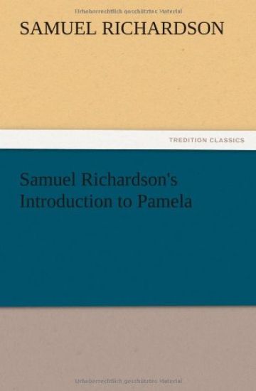 Samuel Richardson's Introduction to Pamela