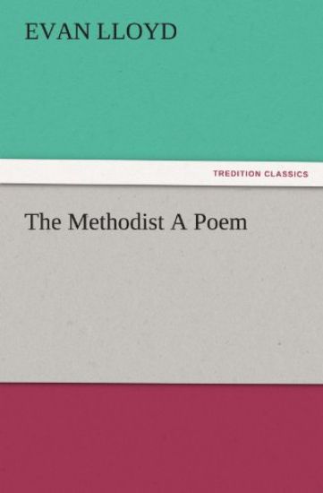 The Methodist a Poem