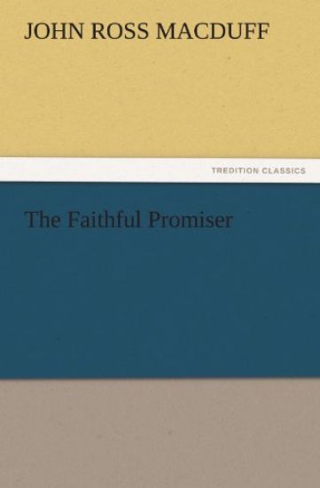 The Faithful Promiser