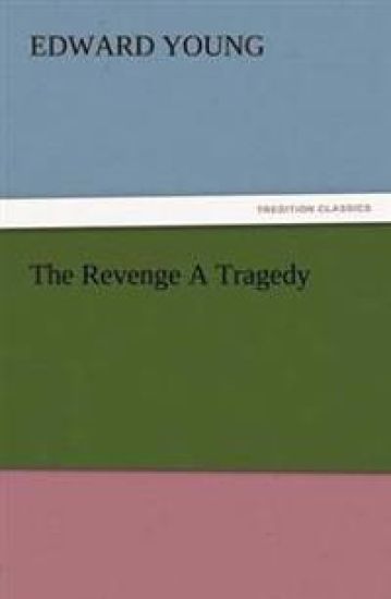 The Revenge a Tragedy
