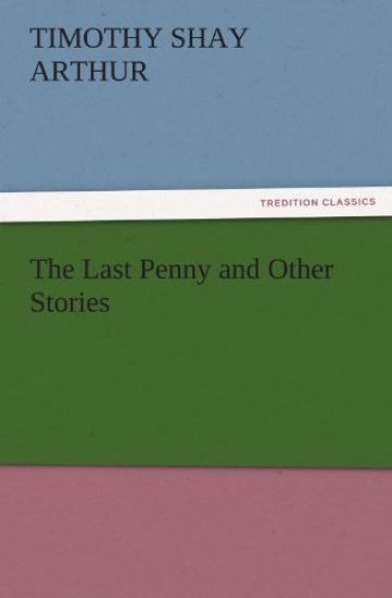 The Last Penny and Other Stories