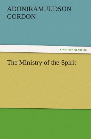 The Ministry of the Spirit