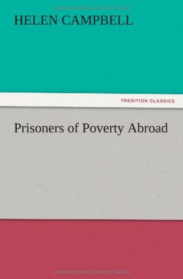 Prisoners of Poverty Abroad