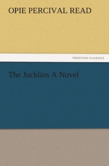 The Jucklins a Novel