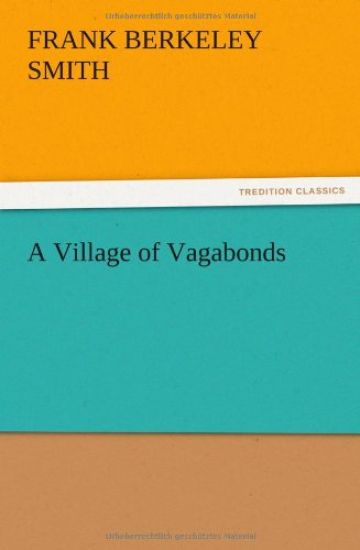 A Village of Vagabonds
