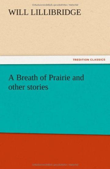A Breath of Prairie and other stories