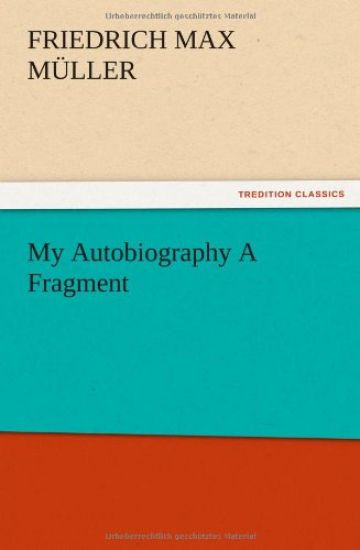 My Autobiography A Fragment