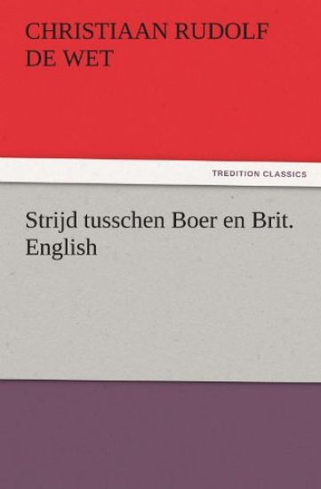Strijd Tusschen Boer En Brit. English