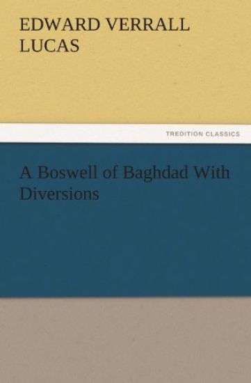 A Boswell of Baghdad with Diversions