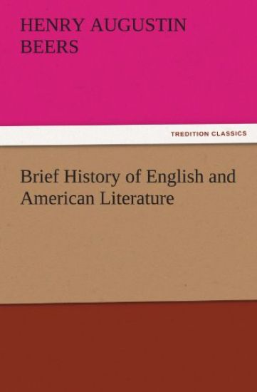 Brief History of English and American Literature