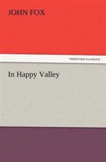 In Happy Valley
