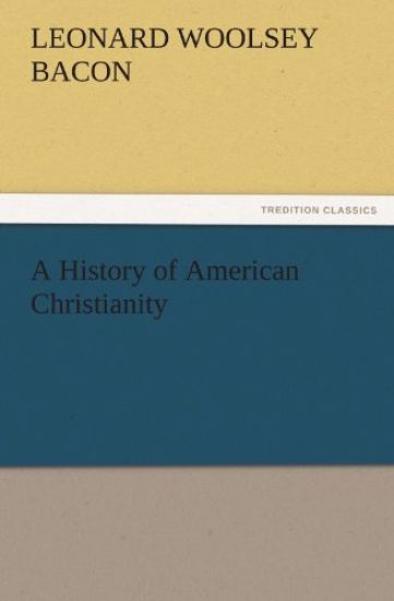 A History of American Christianity