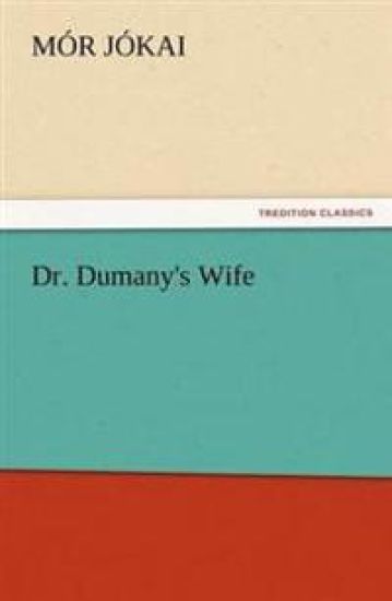 Dr. Dumany's Wife